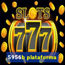 5956b plataforma